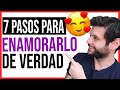 ✔️ 7 PASOS PARA ENAMORAR AL DESGRACIADO ✔️| Cómo enamorar a un hombre | JORGE ESPINOSA