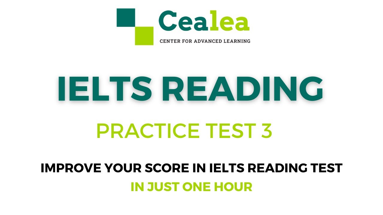 IELTS Reading Test III Practice: Best way to Improve your score