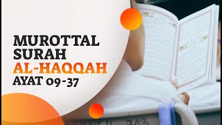 Murottal Surah Al-Haqqah, Ayat 09-37 - Fakhrur Rodhi Al Hendan