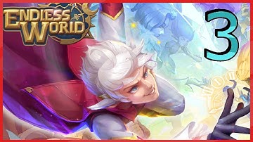 Endless World - Idle RPG Gameplay - Android - Part3 (Early Access)