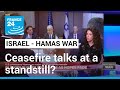 Israel-Hamas ceasefire talks at a standstill? • FRANCE 24 English