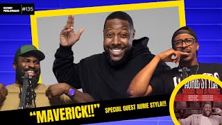 “MAVERICK” | SPECIAL GUEST AURIE STYLA | EF EP135 | @AurieStylaTV