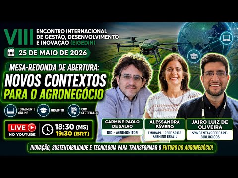 Novos Contextos Para o Agronegócio | Abertura e Mesa-redonda