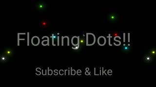 Floating Dots With Only HTML / CSS !!