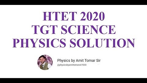 HTET 2020 TGT SCIENCE PREVIOUS YEAR QUESTION PAPER AND SOLUTION