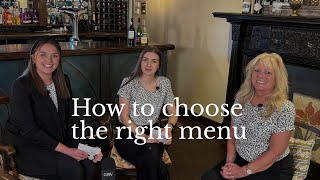 How to choose the right menu