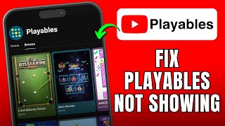 How to FIX Playables Not Showing on YouTube (2026)