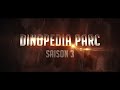 Teaser dinopedia parc saison 3