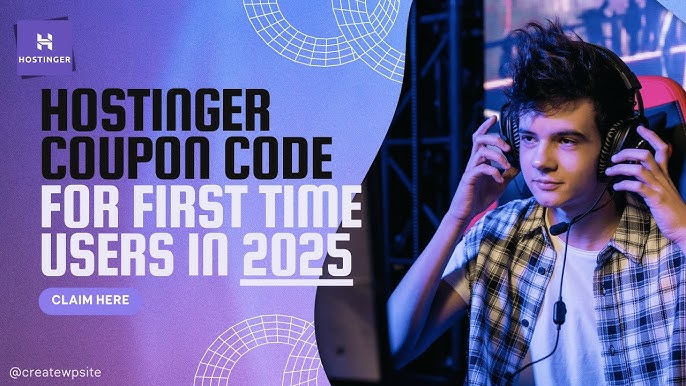 Hostinger Coupon Code for First Time User: Save Big Today!