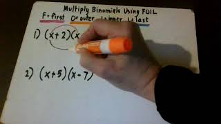 Multiplying Binomials using FOIL