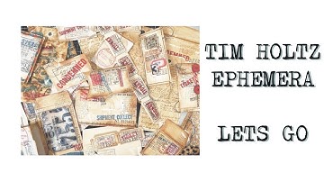 How I Make **VINTAGE EPHEMERA** using TIM HOLTZ Chapter 3 & Sizzix Dies
