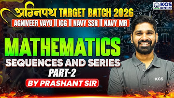 अग्निपथ TARGET BATCH 2026 AGNIVEER VAYU | ICG | NAVY SSR | NAVY MR MATHS | PART 2 | PRASHANT SIR