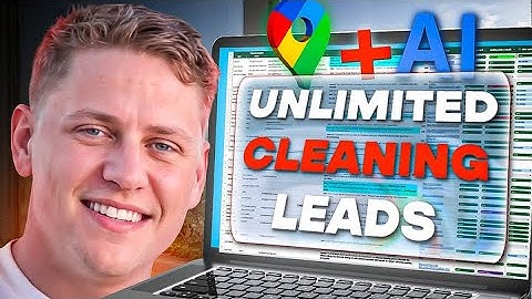 How to Find UNLIMITED Commercial Cleaning Leads Using Google Maps + AI (Decision Makers)