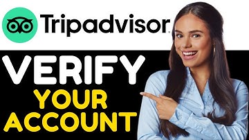 HOW TO VERIFY YOUR TRIPADVISOR ACCOUNT 2024! (FULL GUIDE)