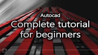 Autocad - Complete tutorial for beginners (Full tutorial 1h40m) screenshot 2