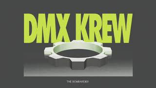 DMX Krew - The Bombardier (Hypercolour)