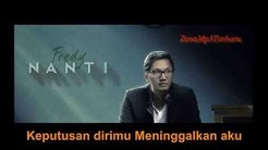 Fredy - nanti karaoke + Lirik (Single Terbaru)  - Durasi: 4:08. 