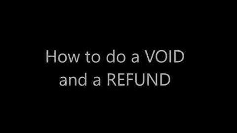 Void and refund