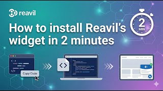 How to Install the Reavil Widget in 2 Minutes (Quick Start Guide)
