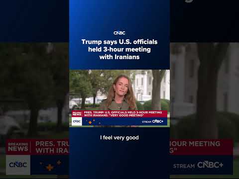 Trump says U.S. officials held 3-hour meeting with Iranians