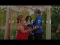 Commitment Ceremony of Lori and Doug - EST. 09.20.19