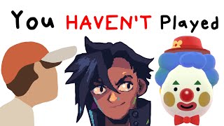 You Havent Played These Great Indie Games