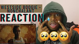 THIS IS BEAUTIFUL!!! WESTSIDE BOOGIE - NONCHALANT ft. Mamii [Official Music Video] REACTION!!