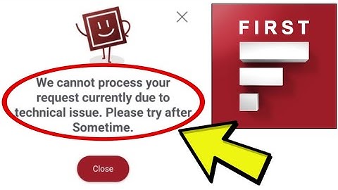 How To Fix IDFC FIRST Bank App We cannot process your request currently due to technical issue Solve