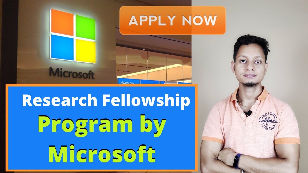 Research Fellowship Program by Microsoft 2020 | Fresher and Experienced ...
