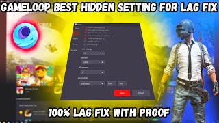 Gameloop Hidden Setting For Lag Fix | 1st Time This Setting On Youtube | Gameloop secret Setting |