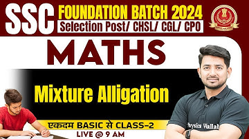 SSC Selection Post Maths Class 2024 | Mixture And Alligation -2 | SSC CGL, CHSL, CPO | Ravinder Sir