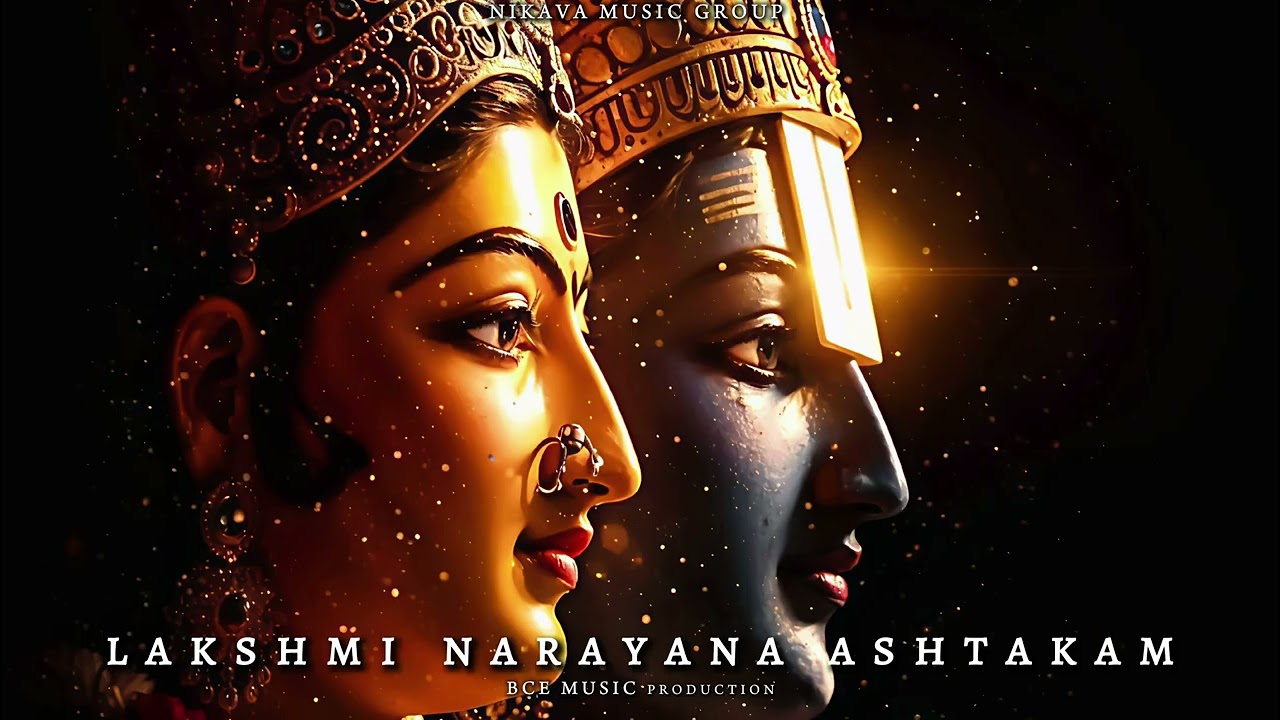 Lakshmi Narayana Ashtakam| Soulful Melodious Vishnu Mantra | BCE Music 