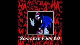 Sonic.exe Funk 2.0 - Txmz