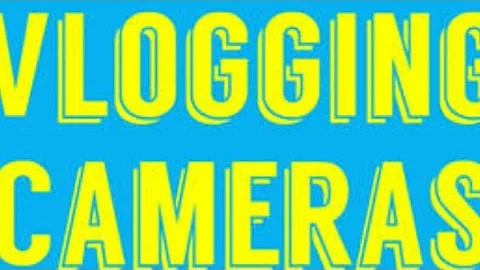 WE HAVE VLOG CAMERAS?!?