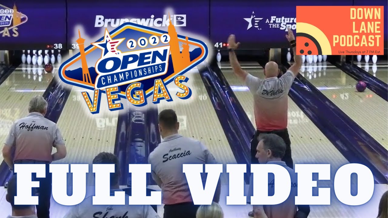 2022 USBC Open Championships Full Team Video - Down Lane Podcast