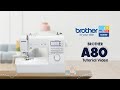 A80 Brother Sewing Machine | Tutorial