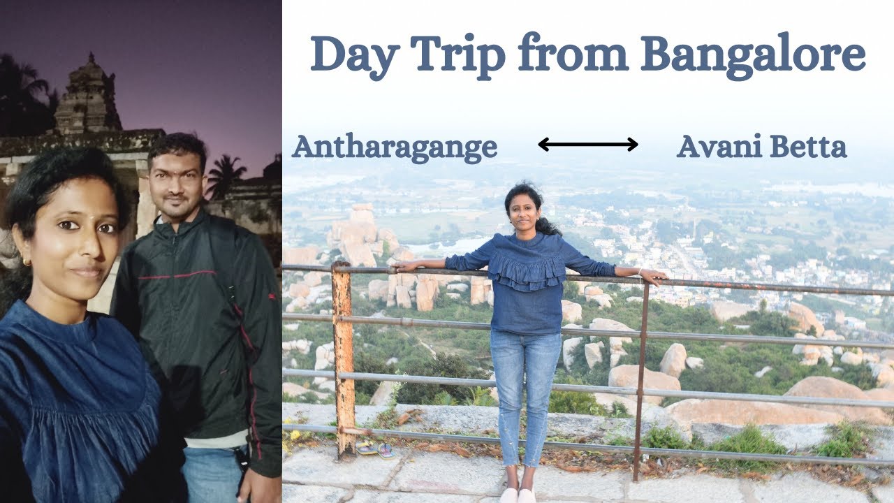Anthargange | Avani Betta Trek | Perfect Weekend Gateway from Bangalore | Kolar