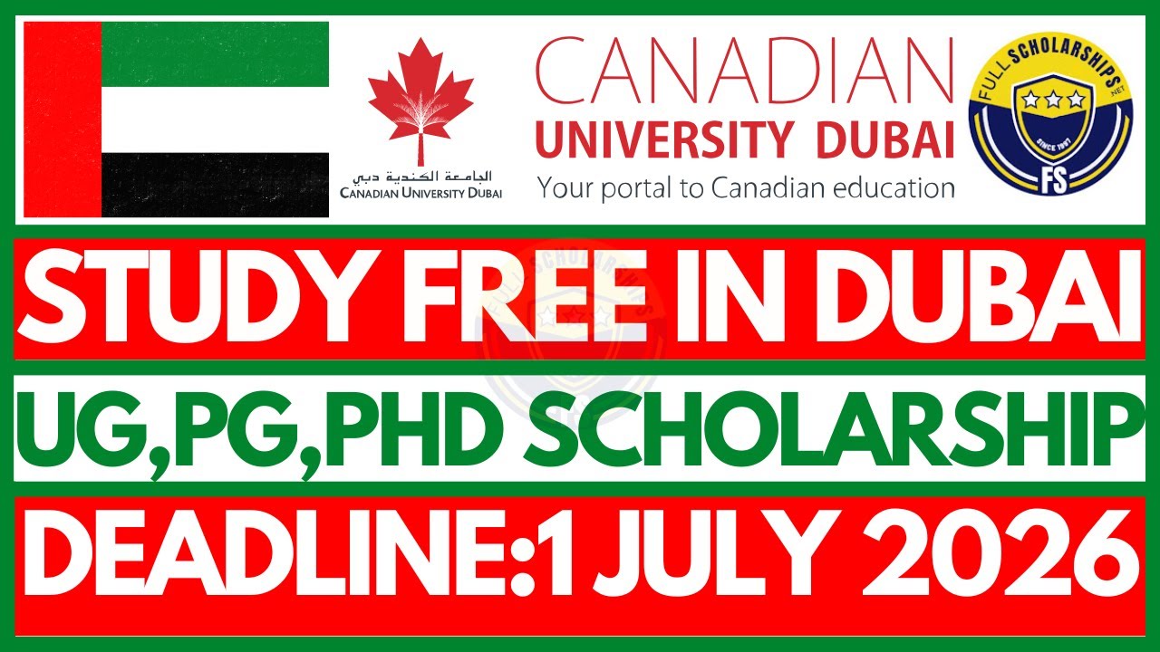 Canadian University Dubai Scholarship 2026 | Bachelors, Masters & PhD ...
