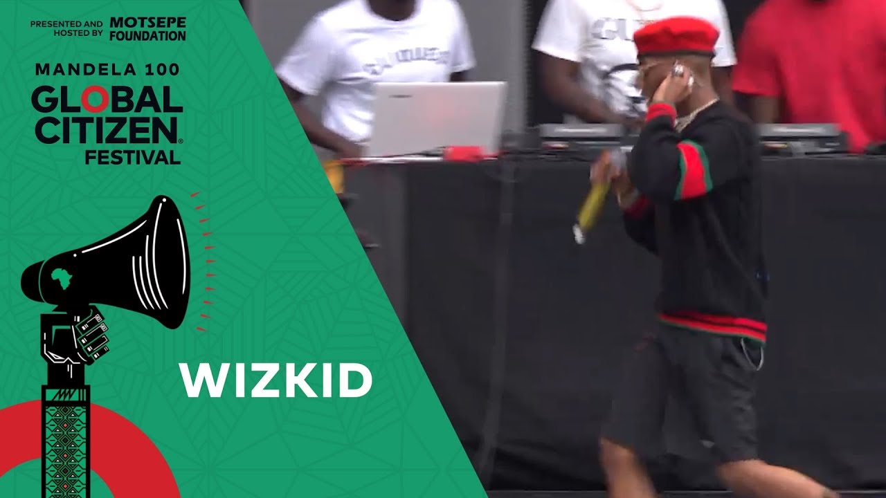 Wizkid Performs Ojuelegba  Global Citizen Festival Mandela 100