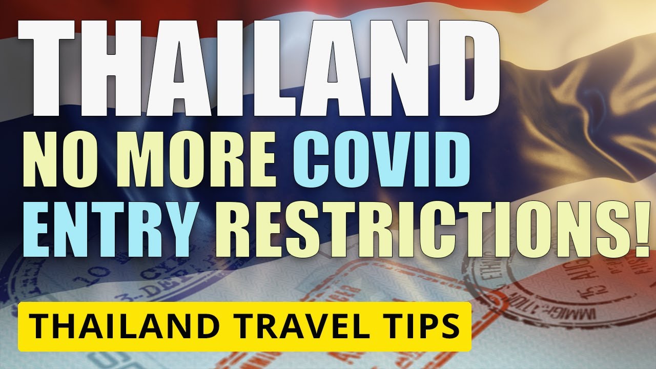 Thailand Travel Requirements October 2022 Thailand Travel Tips YouTube