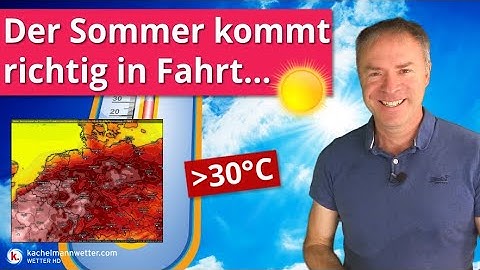 Der Sommer dreht auf - ab dem Wochenende zunehmend heiß