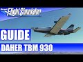 DAHER TBM 930 GUIDE inkl. NAVI/AUTOPILOT/ILS ★ MICROSOFT FLIGHT SIMULATOR Guide