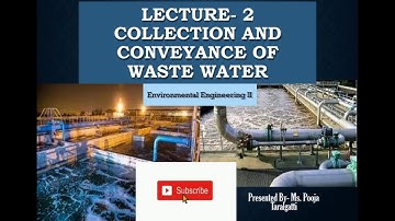 wastewater collection and conveyance_part 1