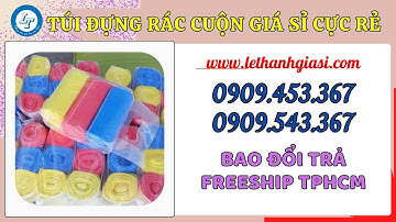 Nơi lấy sỉ Túi đựng rác bịch 3 cuộn đủ size đủ màu giá rẻ | Túi rác cuộn giá bao nhiêu