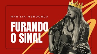 Marília Mendonça - Furando O Sinal (Vídeo Oficial)