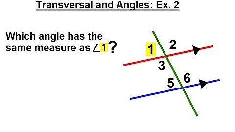 Geometry - Ch. 4: Lines and Angles (16 of 37) Transversals and Angles: Ex. 2