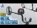 10 Best Metal Detectors 2018