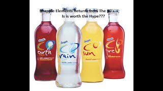 Snapple Elements - Taste Test - Does is bring back my childhood??