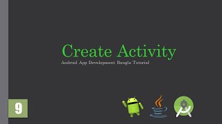 Famous Android Bangla Tutorial 09: How to create activity in android studio | App development Tutorial Profile