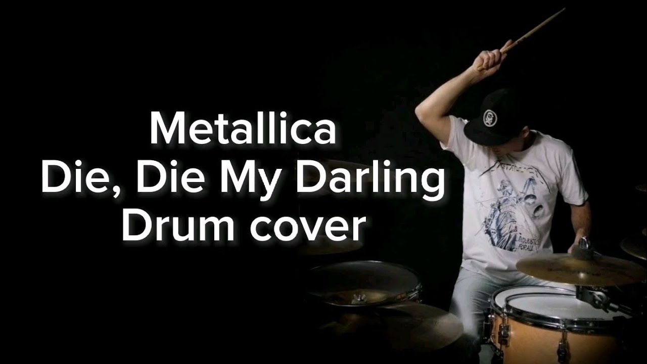 Metallica die die my darling